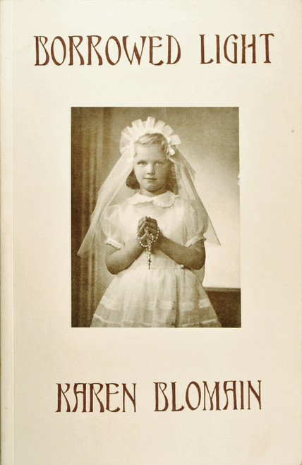 Borrowed Light front cover by Karen Blomain, ISBN: 1879205327