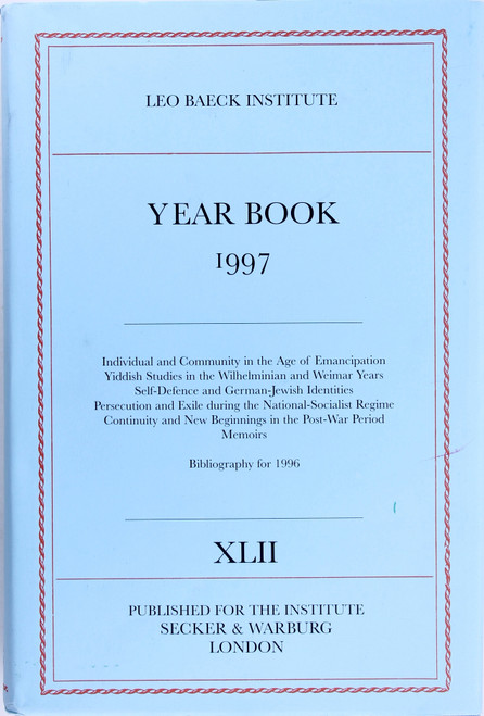 Leo Baeck Institute Year Book 1997 Volume Xlii front cover, ISBN: 0436204649