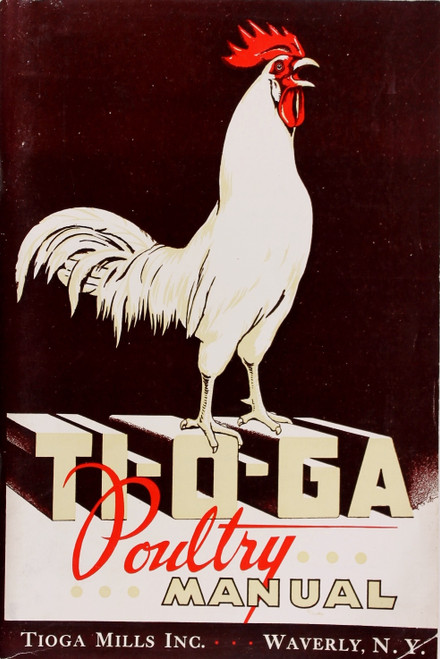Ti-O-Ga Poultry Manual 6th Edition front cover by Tioga Mills