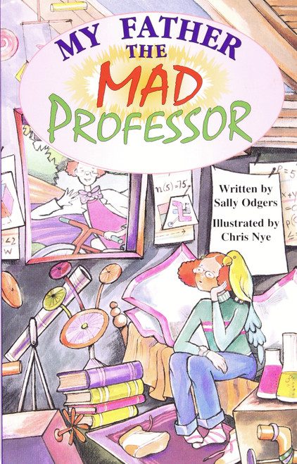 My Father the Mad Professor front cover by Sally Odgers, ISBN: 157257674X