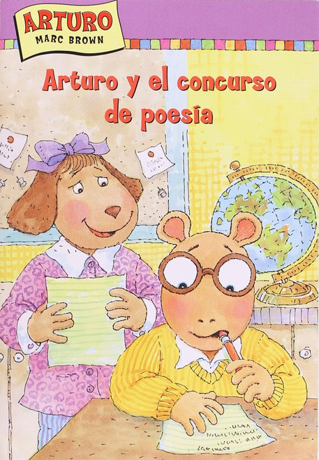 Arturo Y El Concurso De Poesia (Marc Brown Arthur Chapter Books) (Spanish Edition) front cover by Marc Krensky Brown, ISBN: 1930332610