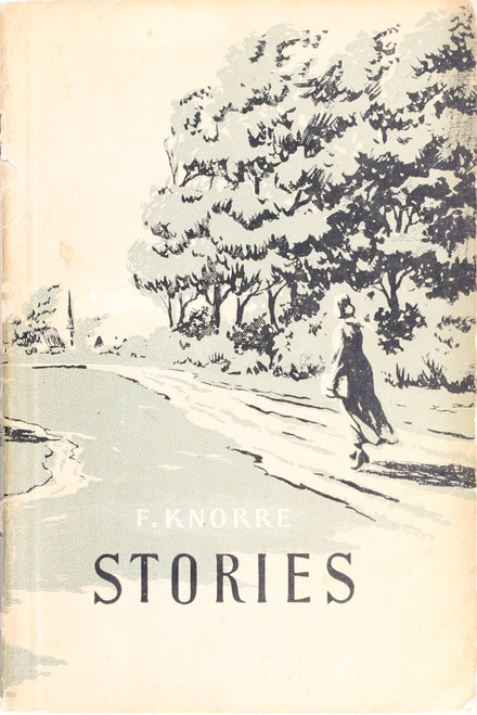 Stories (Library of Soviet Short Stories) front cover by Fedor Knorre