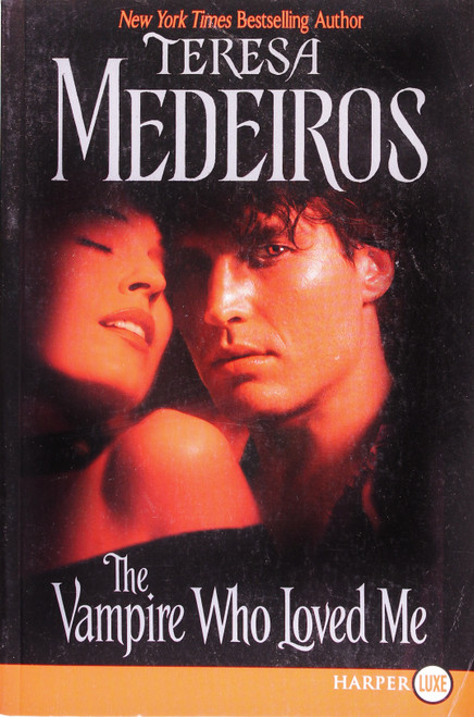 The Vampire Who Loved Me Large Print front cover by Teresa Medeiros, ISBN: 006134088X