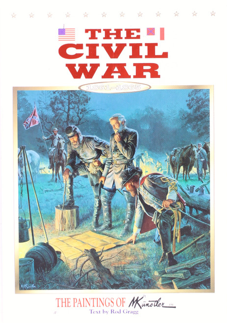 The Civil War 1861-1865: the Paintings of M. Kunstler front cover by Rod Gragg, ISBN: 0971856753
