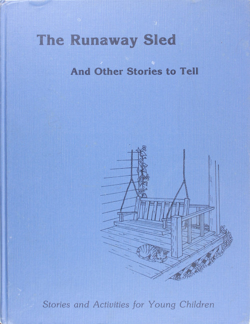 The Runaway Sled and Other Stories to Tell front cover