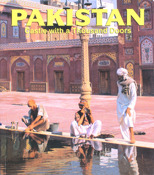 Pakistan Castle with a Thousand Doors front cover by Sean Sheehan and Shahrezad Samiuddin, ISBN: 9812328629