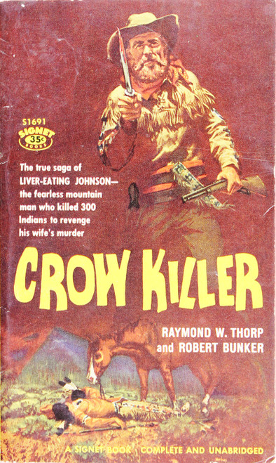 Crow Killer front cover by Raymond W. Thorp, ISBN: 0451093666