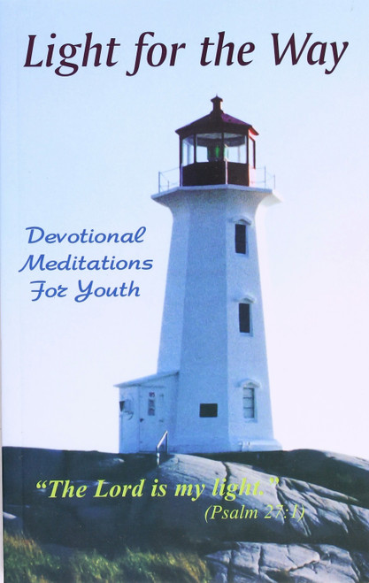 Light for the Way (Devotional Meditations for Youth) front cover by A Devotional Guide Committee