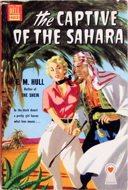 Captive of the Sahara front cover by E. M. Hull