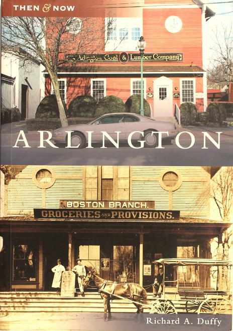 Arlington, Ma front cover by Richard A. Duffy, ISBN: 0738545422