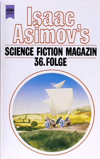 Isaac Asimov's Science Fiction Magazin 36. Erzã¤Hlungen. front cover, ISBN: 3453044657