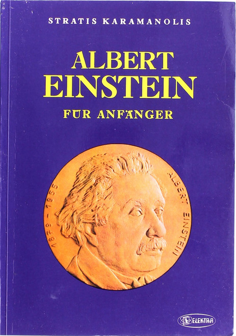 Albert Einstein Fã¼r Anfã¤Nger front cover by Stratis Karamanolis, ISBN: 3922238351