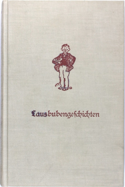 Lausbubengeschichten ( Aus Meiner Jugendzeit ) (German Edition) front cover by Ludwig Thoma