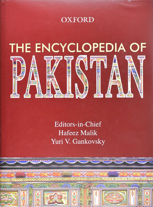 The Encyclopedia of Pakistan front cover by Hafeez Malik, Yuri V. Gankovsky, ISBN: 0195977351