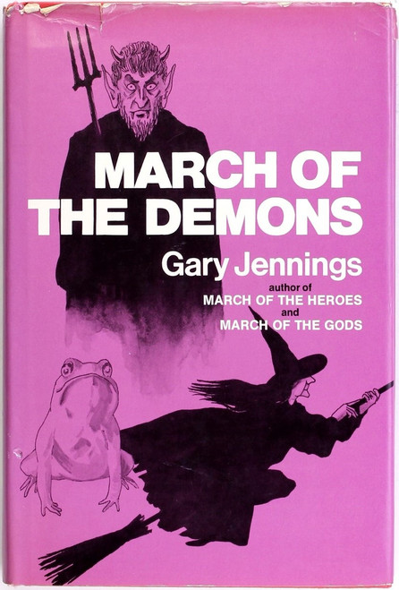 March of the Demons front cover by Gary Jennings, ISBN: 0809618885