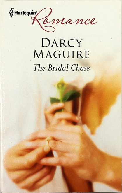 The Bridal Chase front cover by Darcy Maguire, ISBN: 0373177763