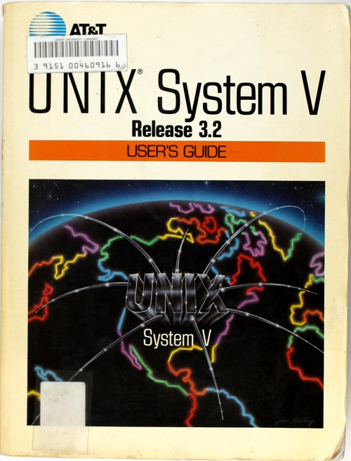 Unix System V Release 3.2 User's Guide front cover by AT&T, ISBN: 0139441336