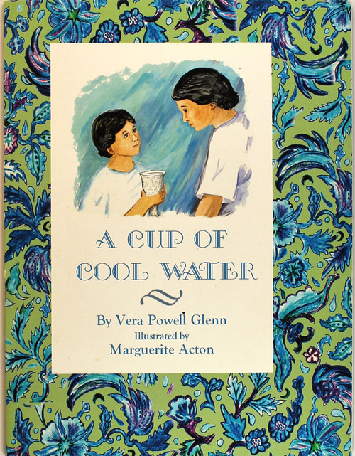 A Cup of Cool Water front cover by Vera Powell Glenn