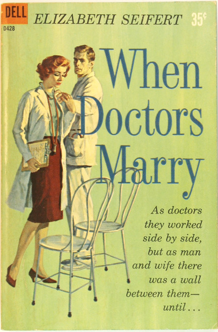 When Doctors Marry front cover by Elizabeth Seifert