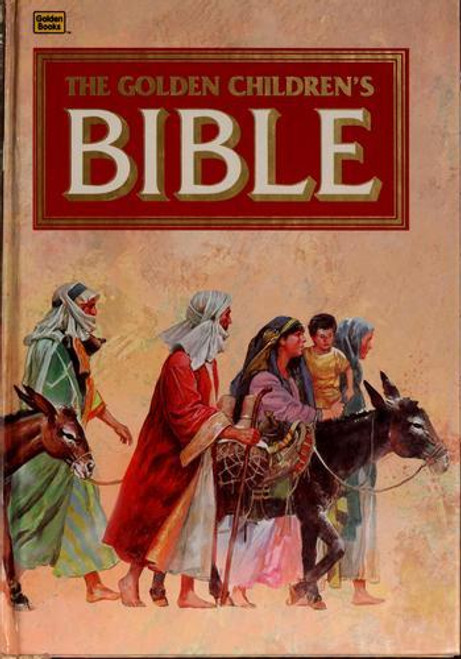 The Golden Children's Bible front cover by Golden Books, ISBN: 0307165205