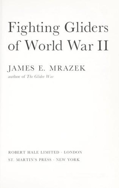 Fighting Gliders of World War II front cover by James E. Mrazek, ISBN: 0312289278
