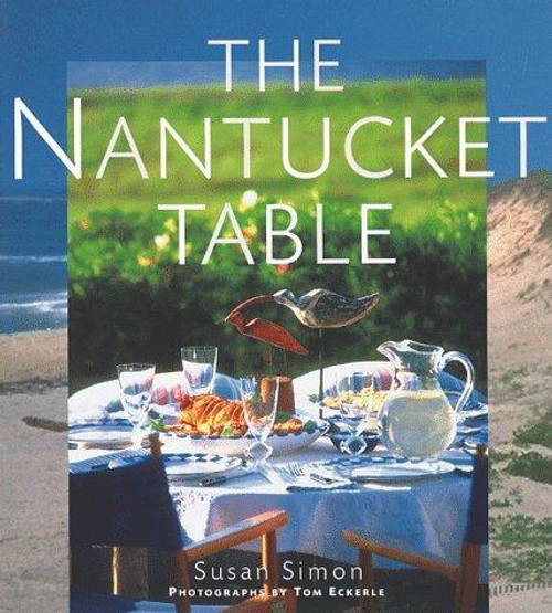 The Nantucket Table front cover by Susan Simon, ISBN: 0811814726