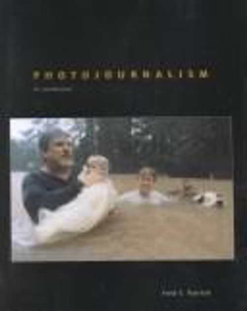 Photojournalism: an Introduction front cover by Fred S. Parrish, ISBN: 0314045643