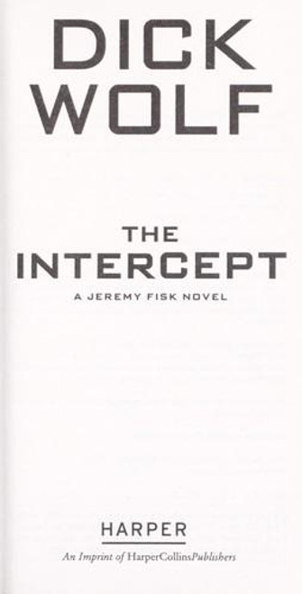 The Intercept (Jeremy Fisk) front cover by Dick Wolf, ISBN: 0062064835