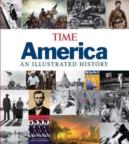 Time America: An Illustrated History front cover by Editors, ISBN: 1933821248