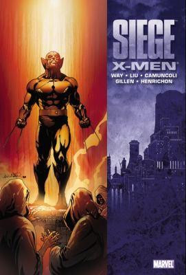 Siege: X-Men front cover by Marjorie Liu, Daniel Way, Kieron Gillen, ISBN: 0785148159