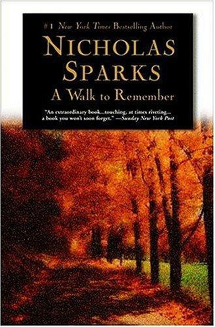 A Walk to Remember front cover by Nicholas Sparks, ISBN: 0446693804