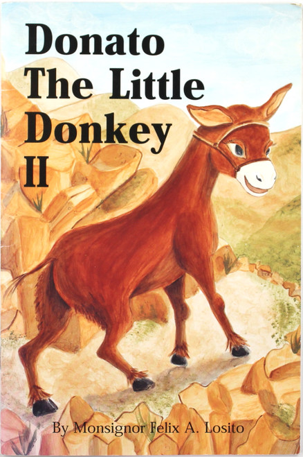Donato The Little Donkey Book II front cover by Felix A. Losito