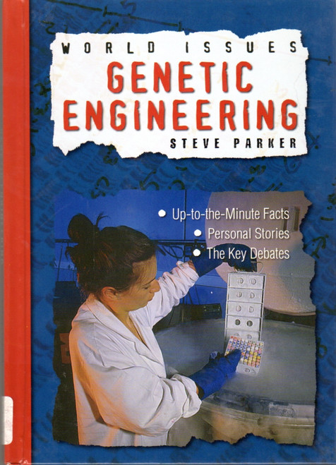 Genetic Engineering (World Issues Series) front cover by Steve Parker, ISBN: 1931983283