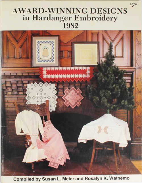 Award-Winning Designs in Hardanger Embroidery 1982 front cover by Susan L. Meier, Rosalyn K. Watnemo