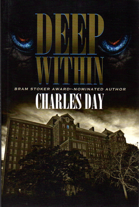 Deep Within front cover by Charles Day, ISBN: 1494397528