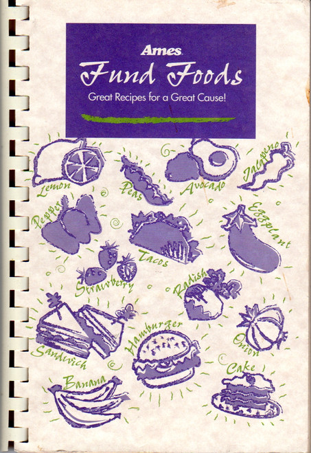 Ames Fund Foods: Great Recipes for a Great Cause! front cover by Ames
