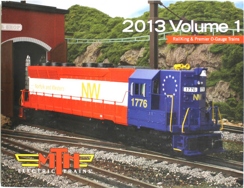 MTH Electric Trains 2013 RailKing & Premier O Gauge Trains (Volume 1) front cover
