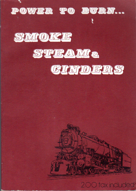 Power to Burn - Smoke Steam & Cinders: Blair County's Iron Horses front cover by James M. Shafer
