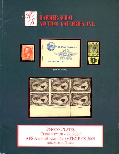 Photo Plates February 20-22, 2009: APS AmeriStamp Expo/TEXPEX 2009, Arlington, Texas front cover by Harmer-Schau Auction Galleries Inc.
