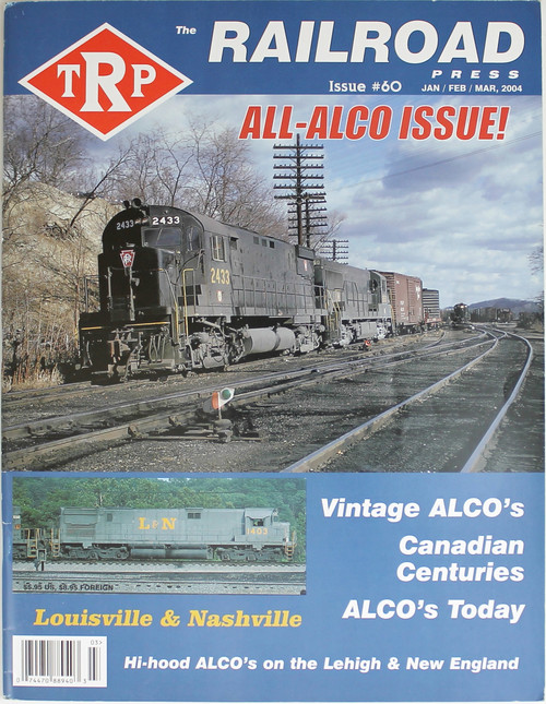 The Railroad Press: issue 60, Jan/Feb/Mar 2004 front cover by Jamie F.M. Serensits