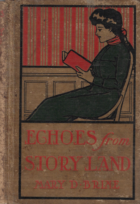 Echoes From Story Land front cover by Mary D. Brine