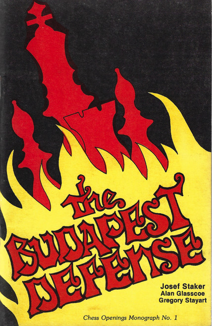 The Budapest Defense front cover by Josef Staker, Alan Glasscoe, Gregory Stayart