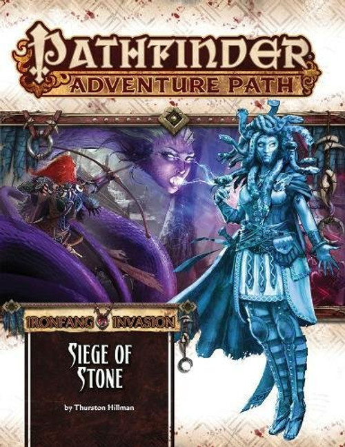 Pathfinder Adventure Path: Ironfang Invasion Part 4 of 6 – Siege of Stone front cover by Thurston Hillman, ISBN: 1601259409