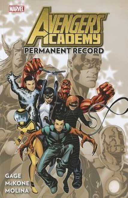 Permanent Record 1 Avengers Academy front cover by Christos Gage, ISBN: 0785144951