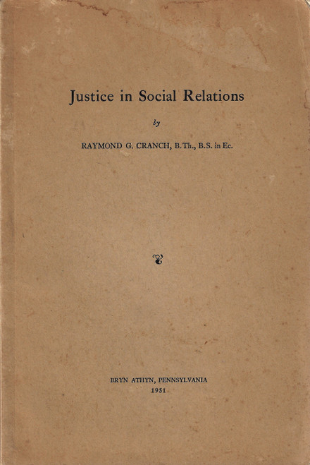 Justice in Social Relations front cover by Raymond G. Cranch