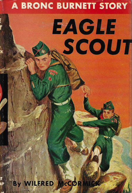 Eagle Scout: A Bronc Burnett Story front cover by Wilfred McCormick