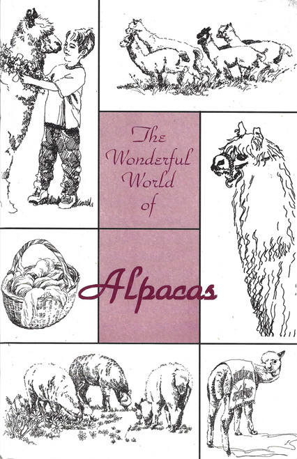 The Wonderful World of Alpacas front cover by M. Brandon James, ISBN: 0964661853