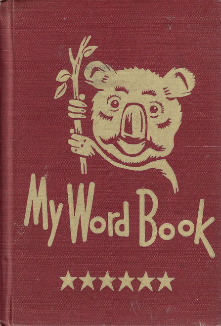 My Word Book front cover by Frederick S. Breed, Ellis C. Seale, Ernest E. King