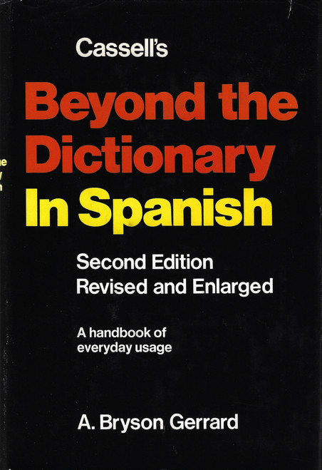 Beyond the Dictionary in Spanish front cover by A. Bryson Gerrard, ISBN: 030810045X