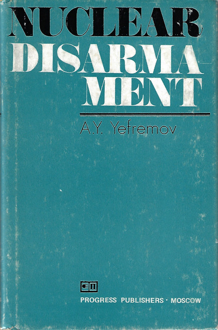 Nuclear Disarmament front cover by A.Y. Yefremov